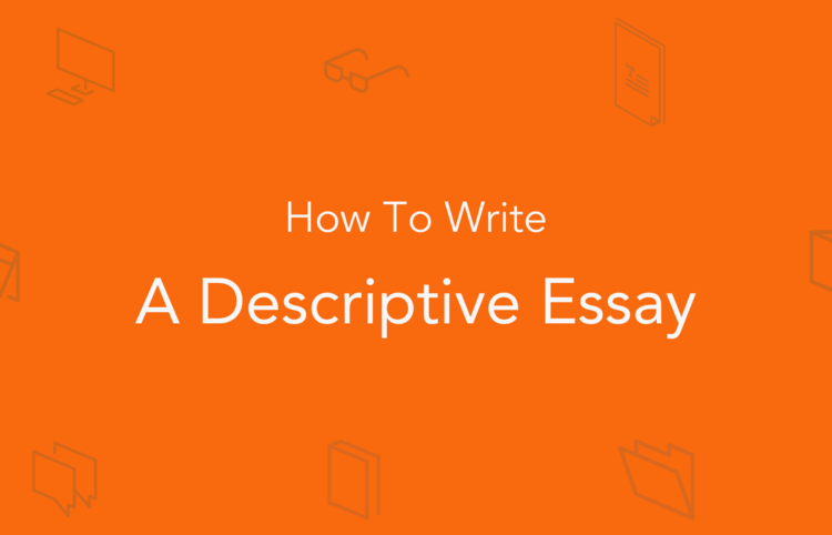 descriptive essay large