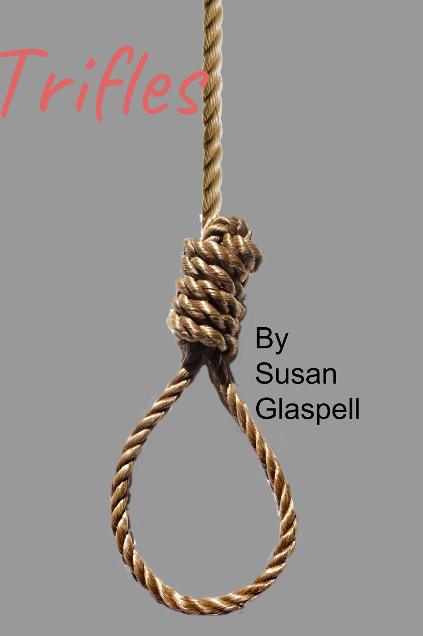 Susan Glaspell’s play “Trifles" large